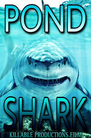 Pond Shark' Poster