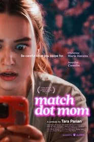 Match Dot Mom' Poster