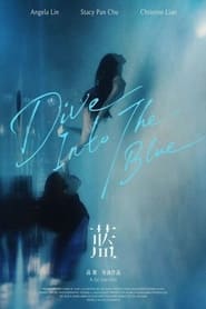 Dive Into the Blue' Poster