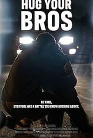 Hug Your Bros' Poster