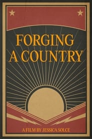 Forging A Country' Poster