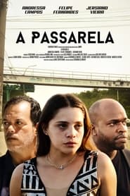 A Passarela' Poster