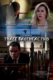 Three Brothers Two' Poster