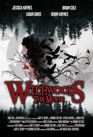 Witchwoods The Movie' Poster