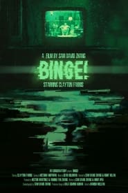 Binge' Poster