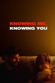 Knowing Me Knowing You' Poster