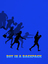 Boy in a Backpack' Poster