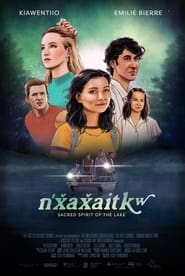 Nxaxaitkw' Poster