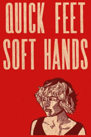 Quick Feet Soft Hands' Poster