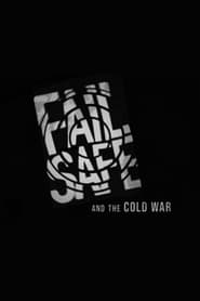 Fail Safe and the Cold War