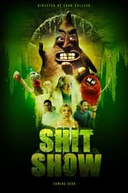 Shit Show' Poster