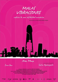 Malas vibraciones' Poster