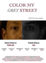 Color My Grey Street' Poster