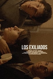 Los Exiliados' Poster