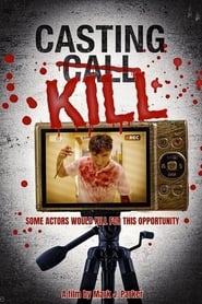 Casting Kill' Poster