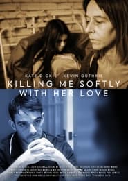 Killing Me Softly with Her Love' Poster