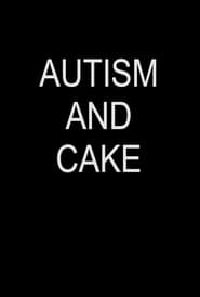 Autism and Cake' Poster