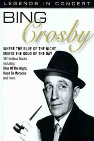 Bing Crosby Legends in Concert' Poster