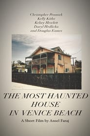 The Most Haunted House in Venice Beach' Poster