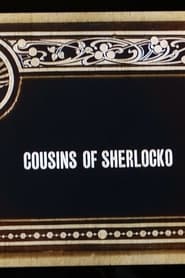 Cousins of Sherlocko' Poster