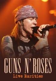 Guns N Roses Live Rarities' Poster