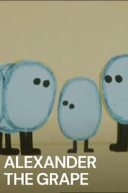 Alexander the Grape' Poster