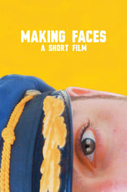 Making Faces' Poster