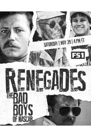 Renegades The Bad Boys of Nascar' Poster