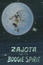 Zajota and the Boogie Spirit' Poster