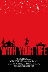 With Your Life' Poster