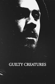 Guilty Creatures' Poster