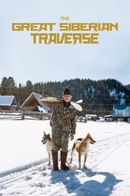 The Great Siberian Traverse' Poster