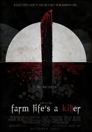 Farm Lifes A Killer' Poster