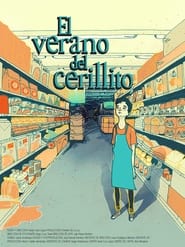 El Verano del Cerillito' Poster