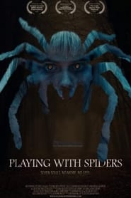 Playing with Spiders' Poster