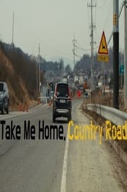 Take Me Home Country Roads' Poster