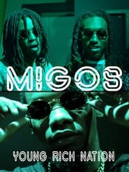 Migos  Young Rich Nation' Poster