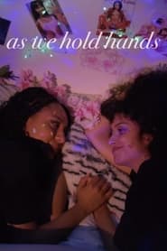 As We Hold Hands' Poster