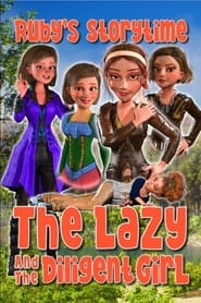 The Lazy and the Diligent Girl Rubys Storytime' Poster