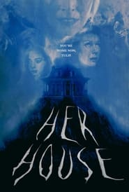 Her House' Poster