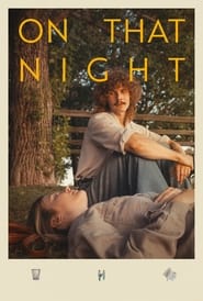 On That Night' Poster