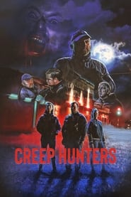 Creep Hunters' Poster