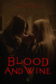 Blood  Wine' Poster