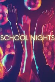 School Nights' Poster