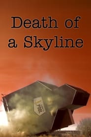 Death of a Skyline' Poster