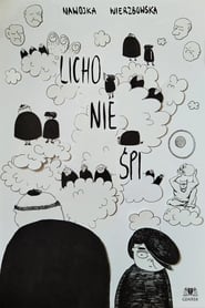 Licho nie spi' Poster