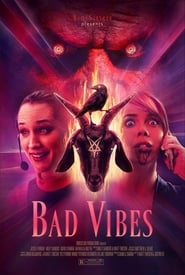 Bad Vibes' Poster