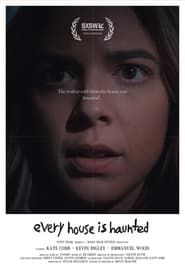 Every House is Haunted' Poster