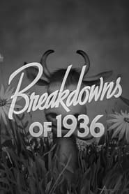 Breakdowns of 1936