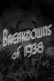 Streaming sources forBreakdowns of 1938